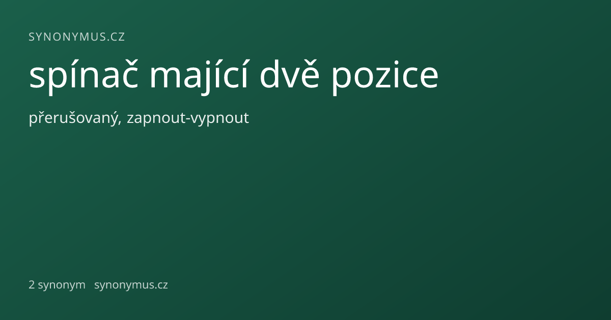 Náhled odkazu: spínač mající dvě pozice