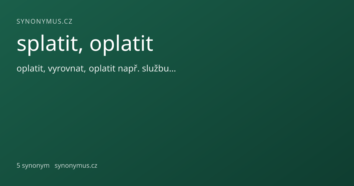 Náhled odkazu: splatit, oplatit