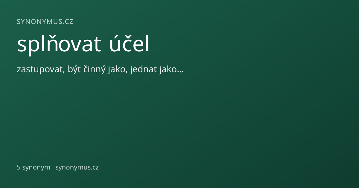 Náhled odkazu: splňovat účel