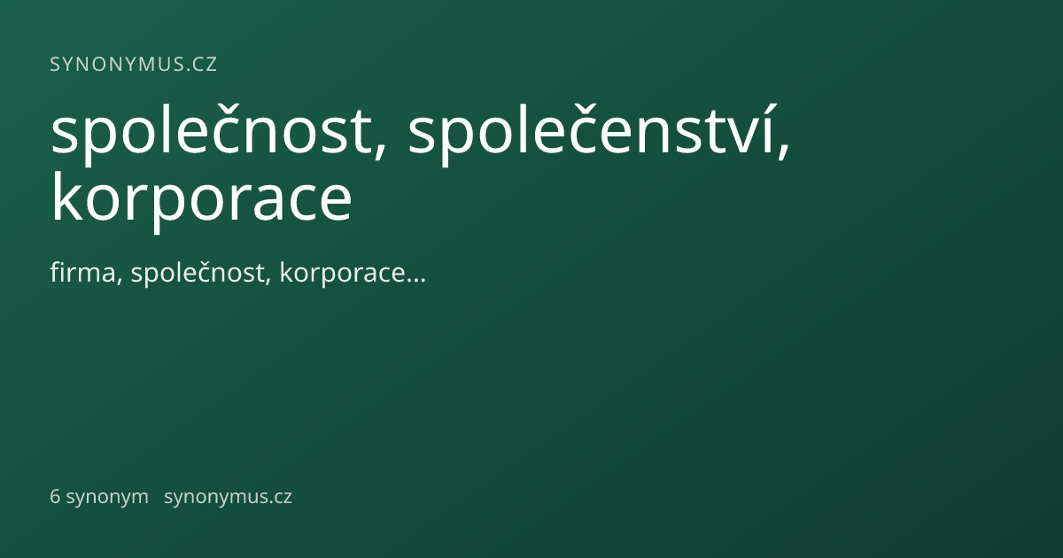 Náhled odkazu: společnost, společenství, korporace