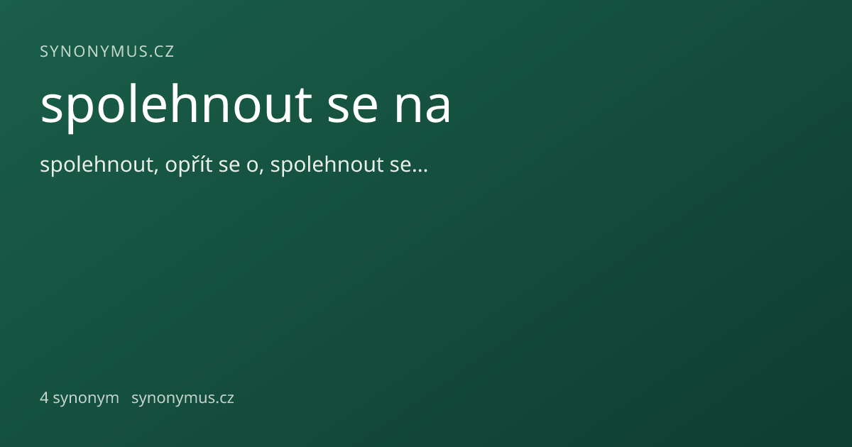 Náhled odkazu: spolehnout se na