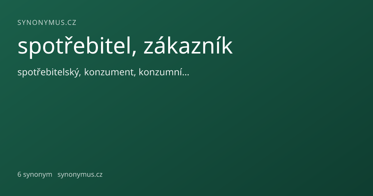 Náhled odkazu: spotřebitel, zákazník