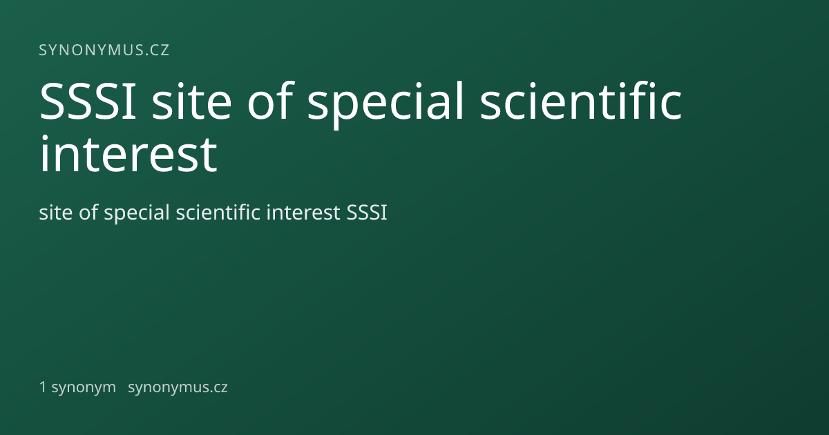 Náhled odkazu: SSSI site of special scientific interest