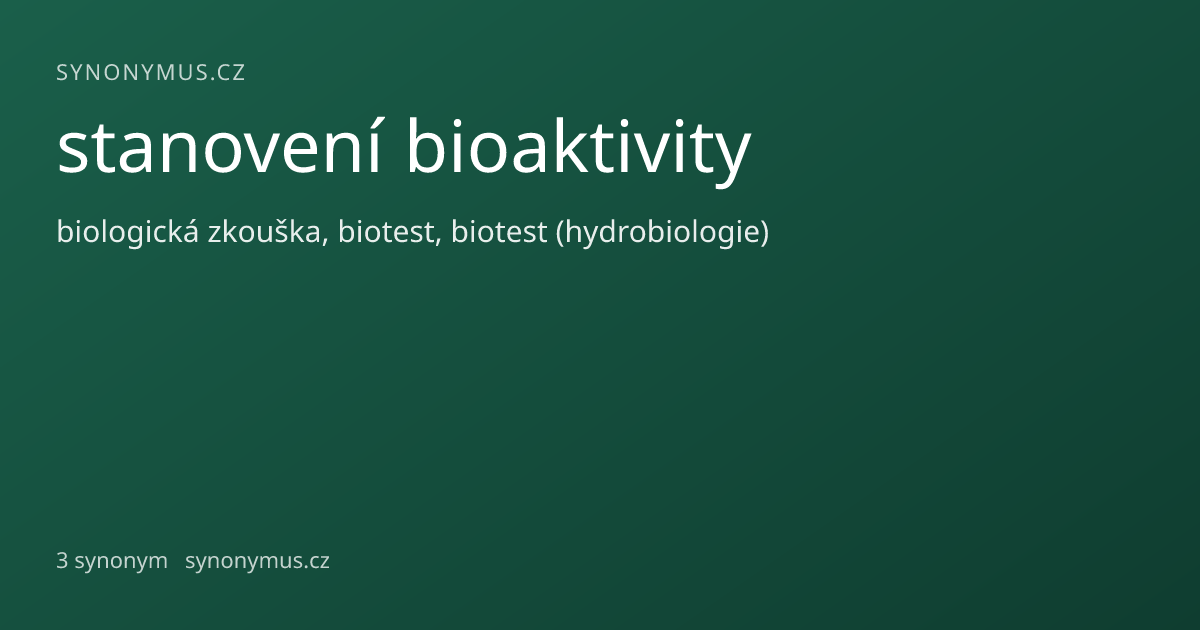 Náhled odkazu: stanovení bioaktivity