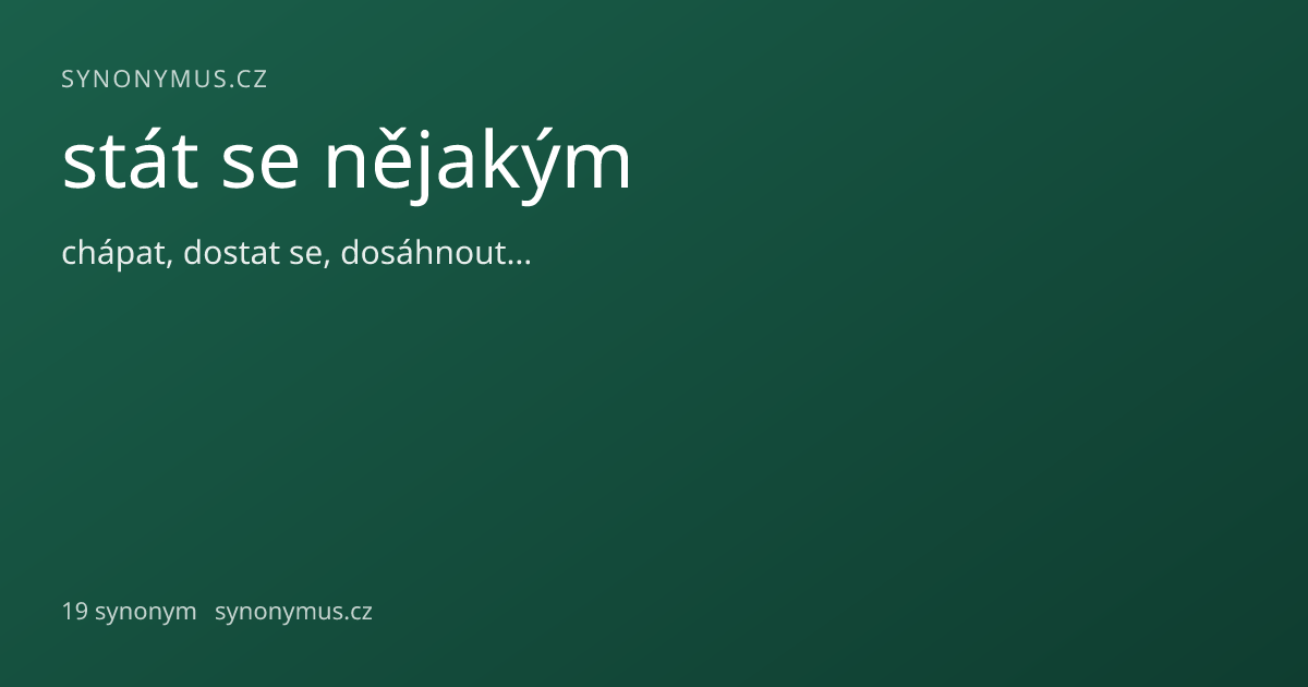 Náhled odkazu: stát se nějakým