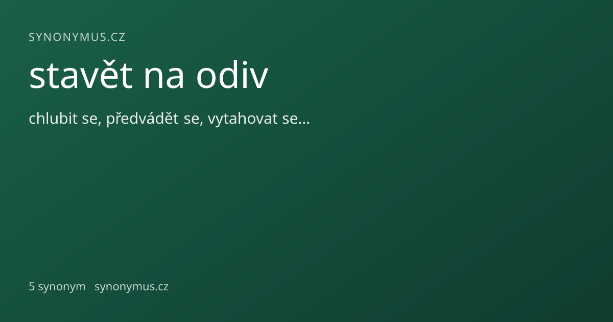 Náhled odkazu: stavět na odiv
