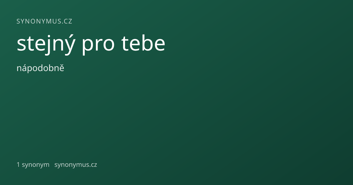 Náhled odkazu: stejný pro tebe