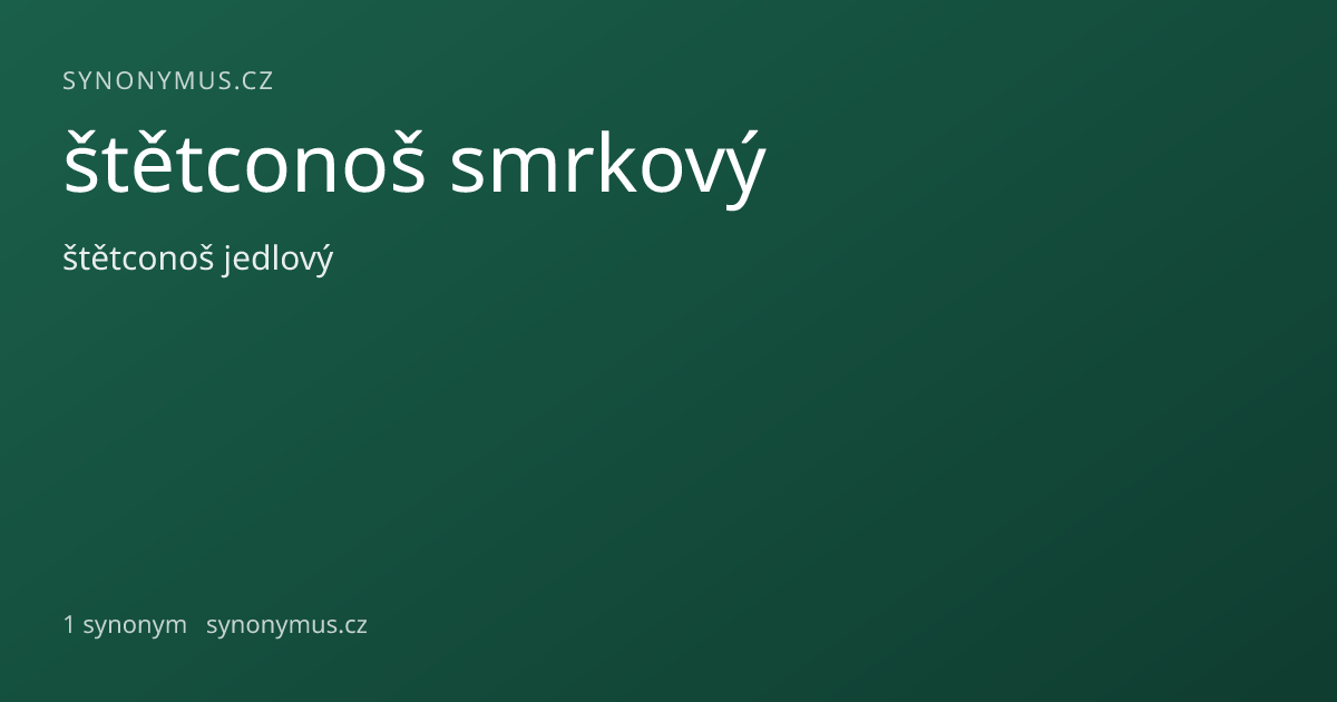 Náhled odkazu: štětconoš smrkový