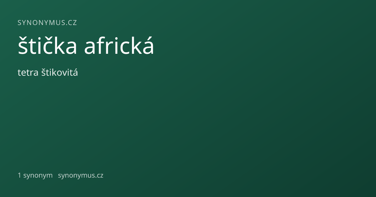 Náhled odkazu: štička africká