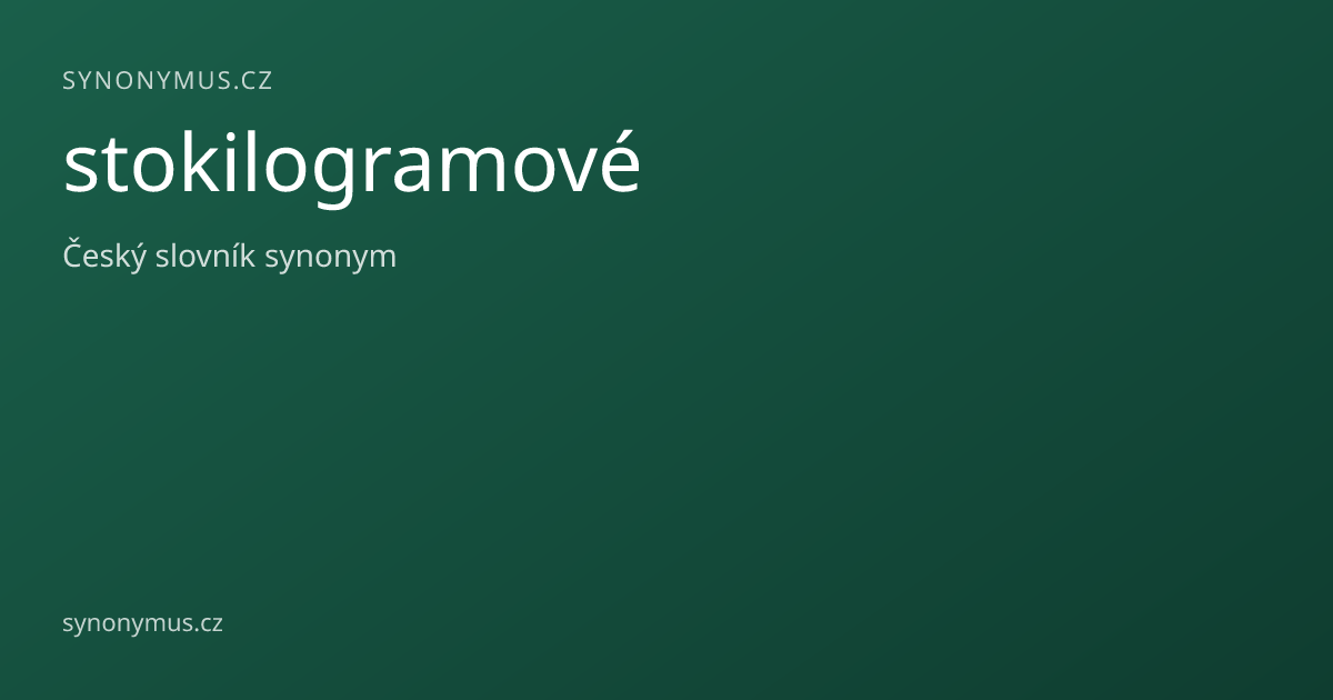 Náhled odkazu: stokilogramové