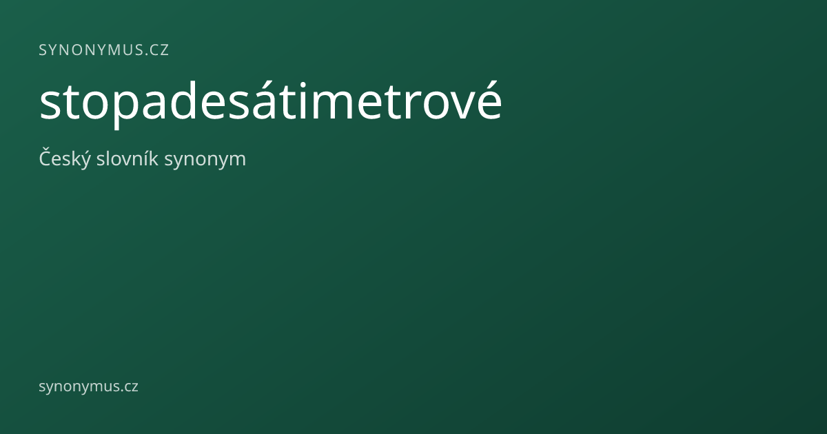 Náhled odkazu: stopadesátimetrové