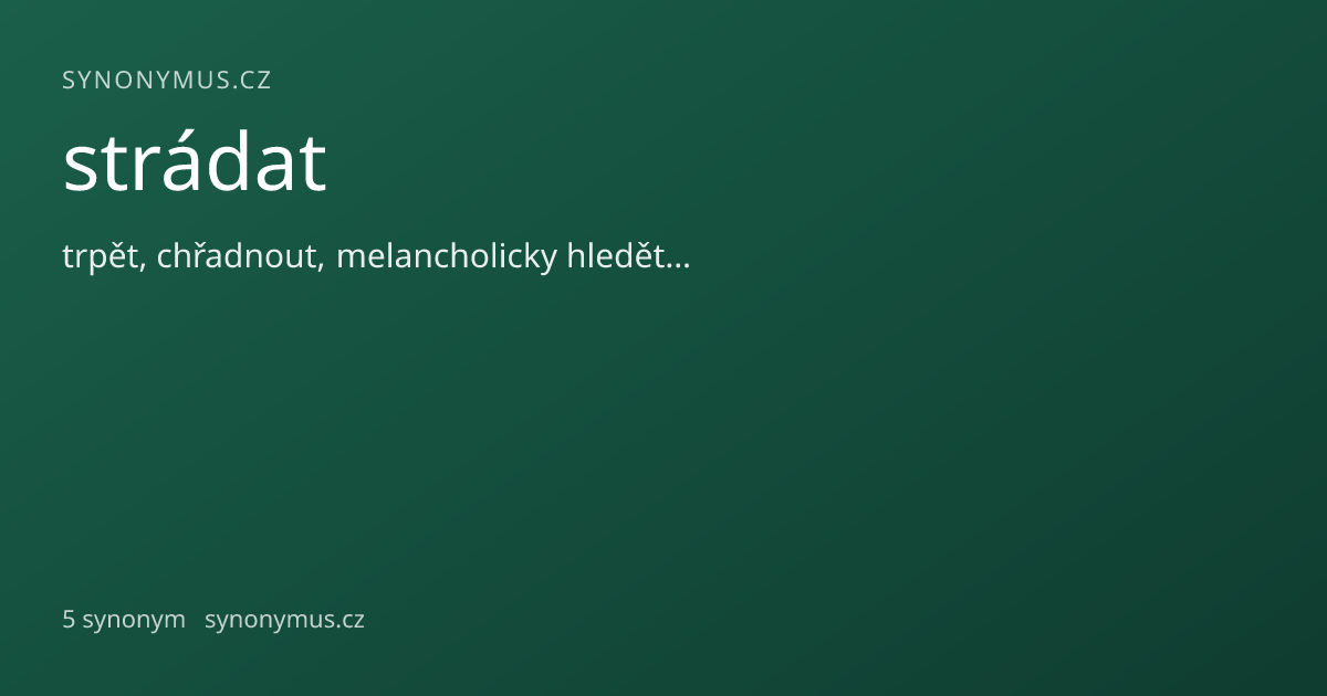 Náhled odkazu: strádat