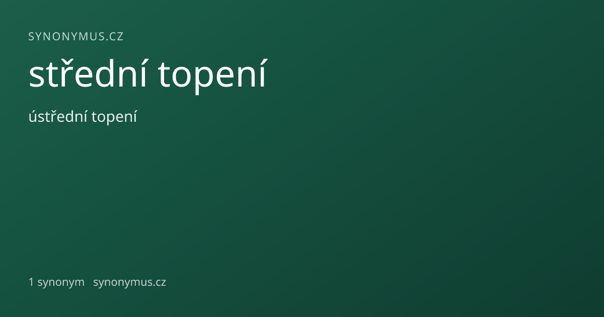 Náhled odkazu: střední topení