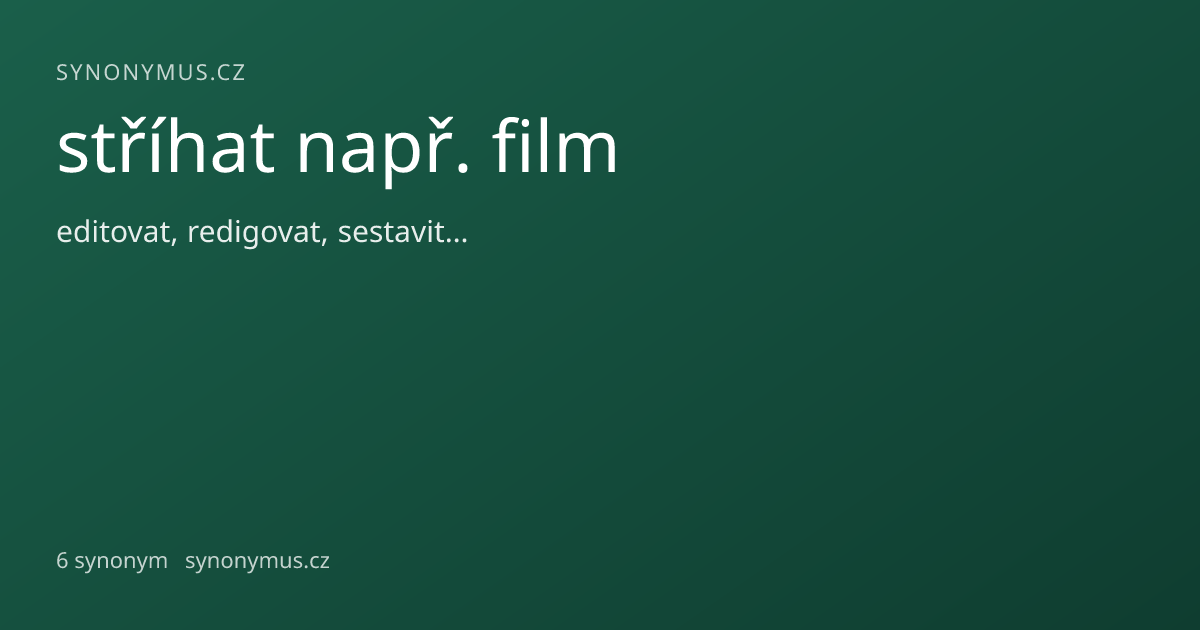 Náhled odkazu: stříhat např. film
