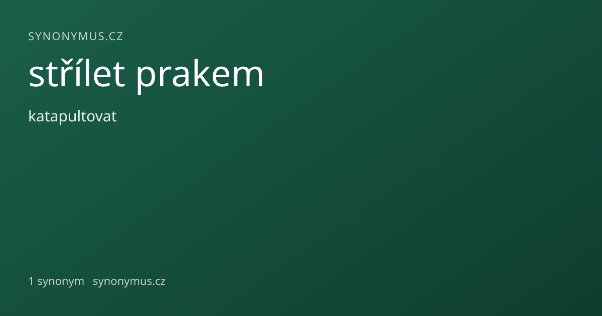 Náhled odkazu: střílet prakem