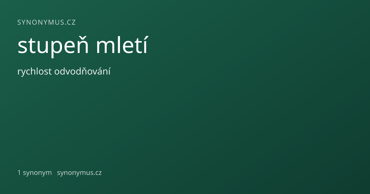 Náhled odkazu: stupeň mletí