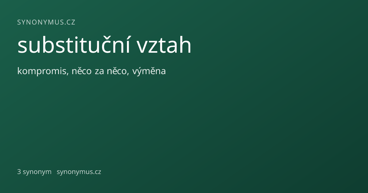 Náhled odkazu: substituční vztah