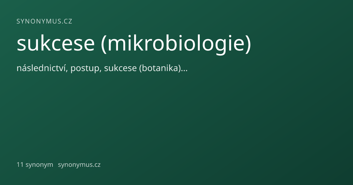 Náhled odkazu: sukcese (mikrobiologie)