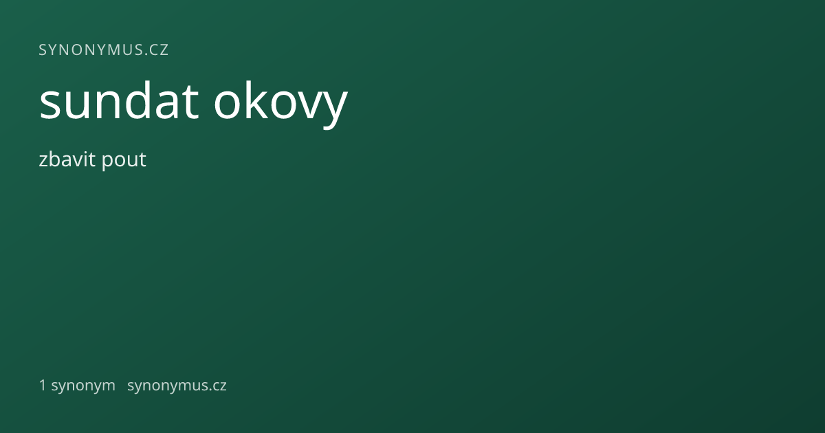 Náhled odkazu: sundat okovy