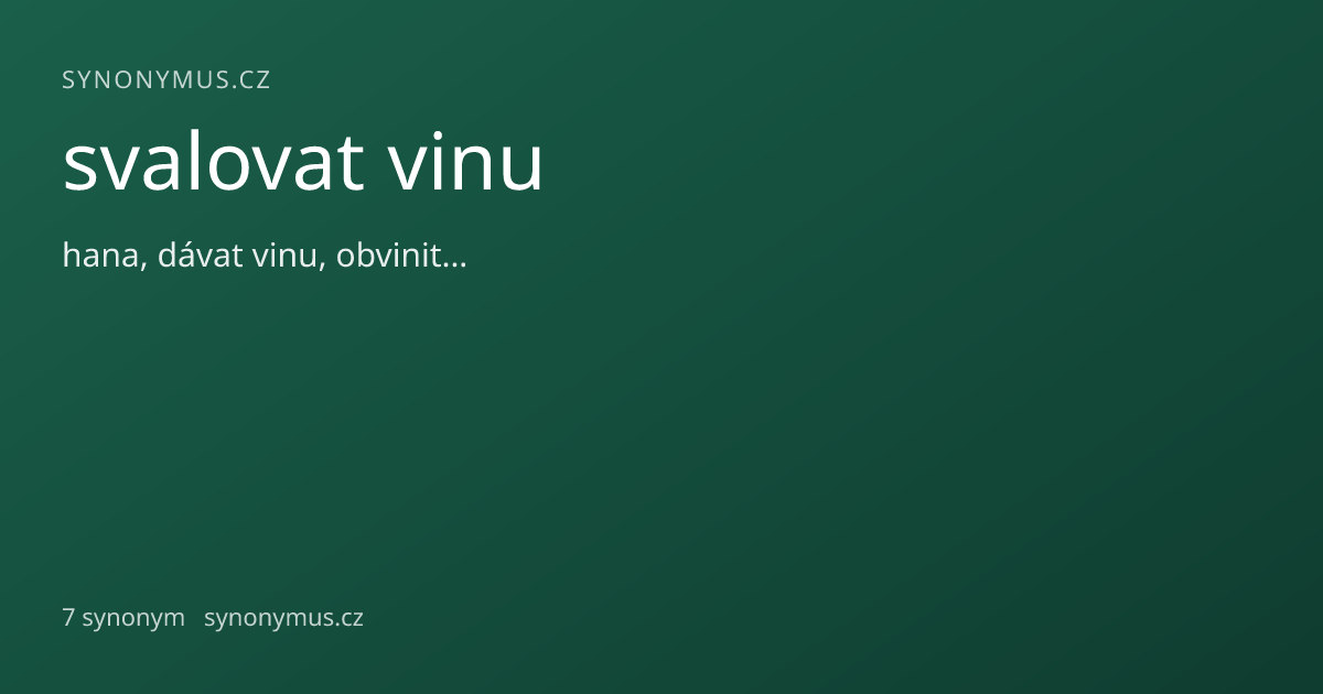 Náhled odkazu: svalovat vinu