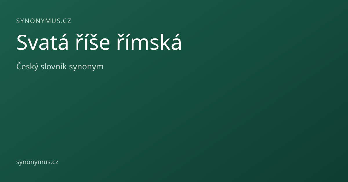Náhled odkazu: Svatá říše římská