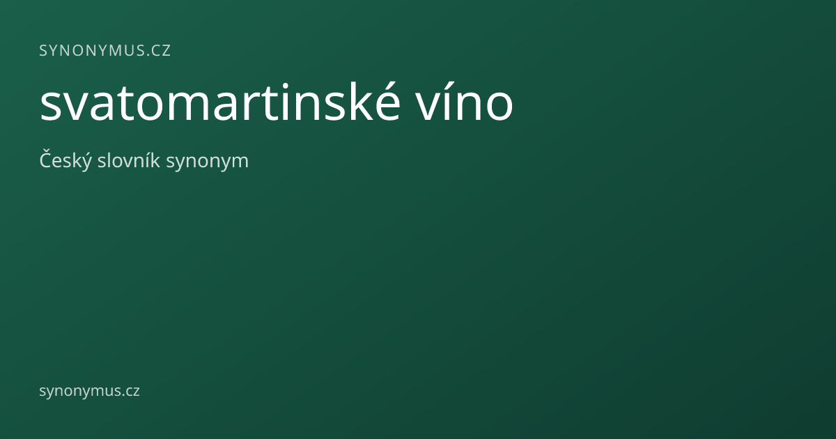Náhled odkazu: svatomartinské víno