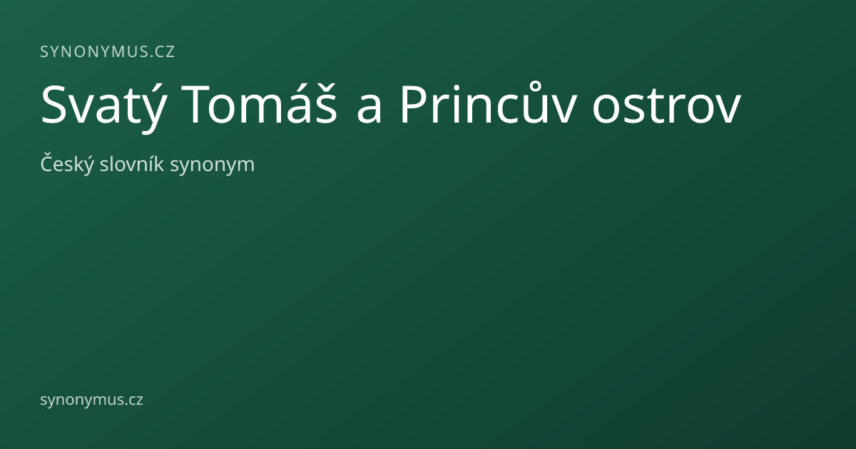 Náhled odkazu: Svatý Tomáš a Princův ostrov