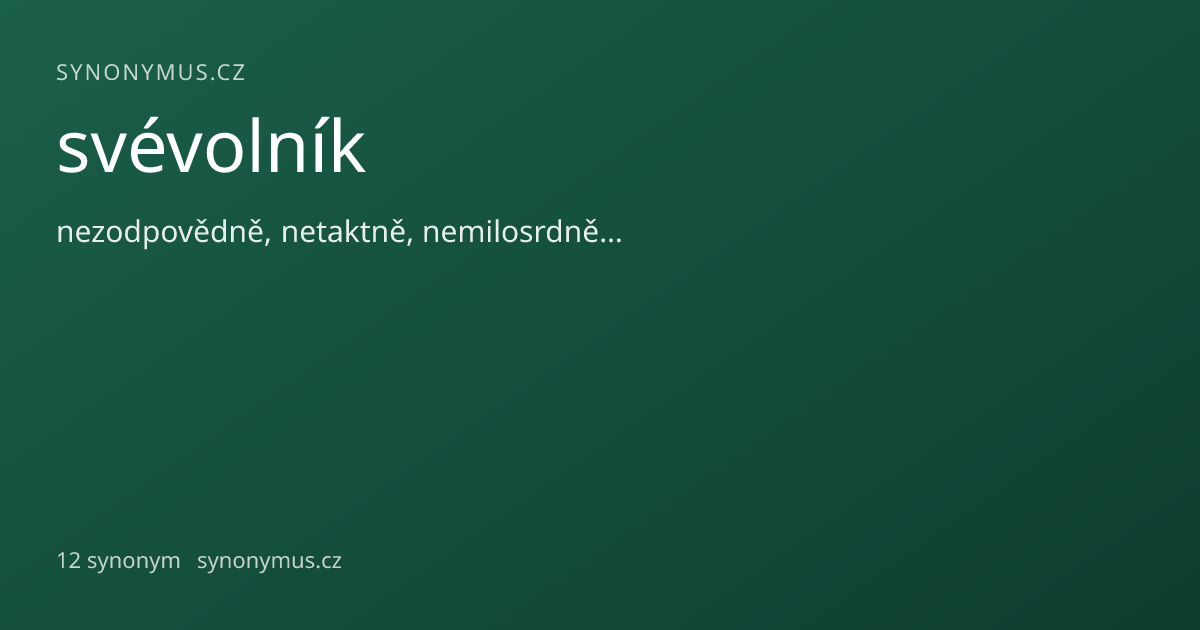 Náhled odkazu: svévolník