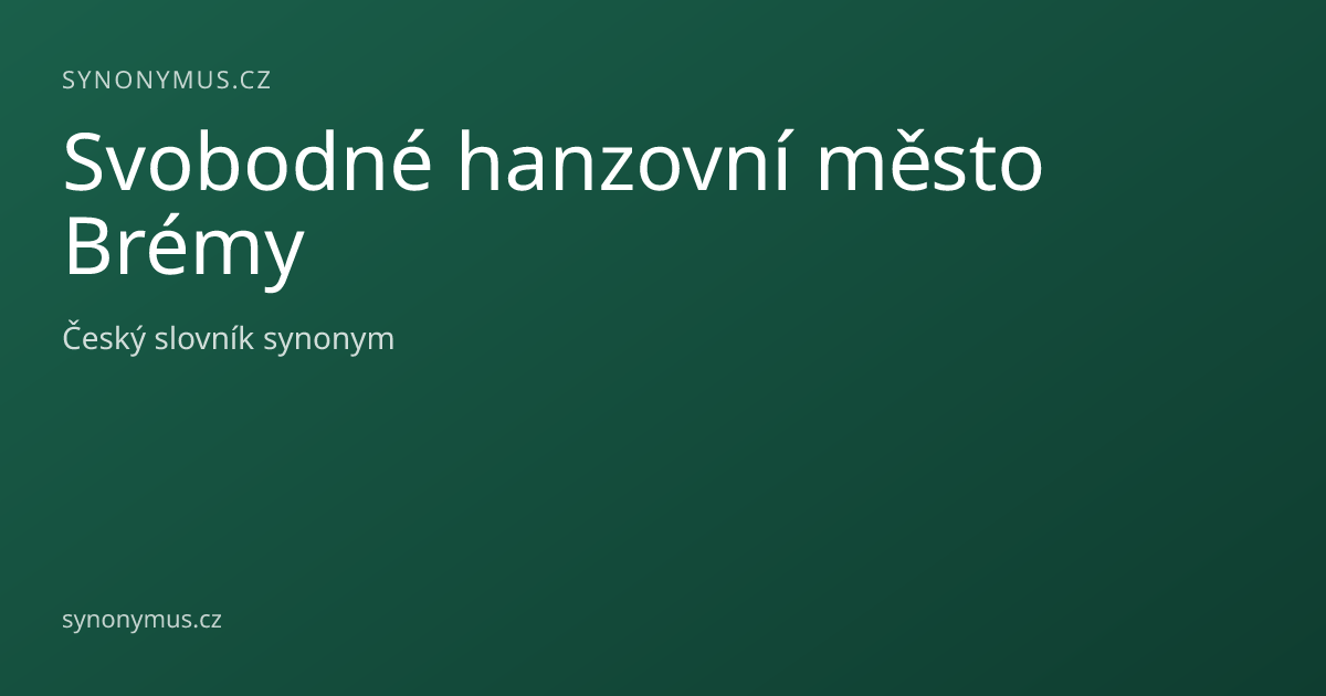 Náhled odkazu: Svobodné hanzovní město Brémy