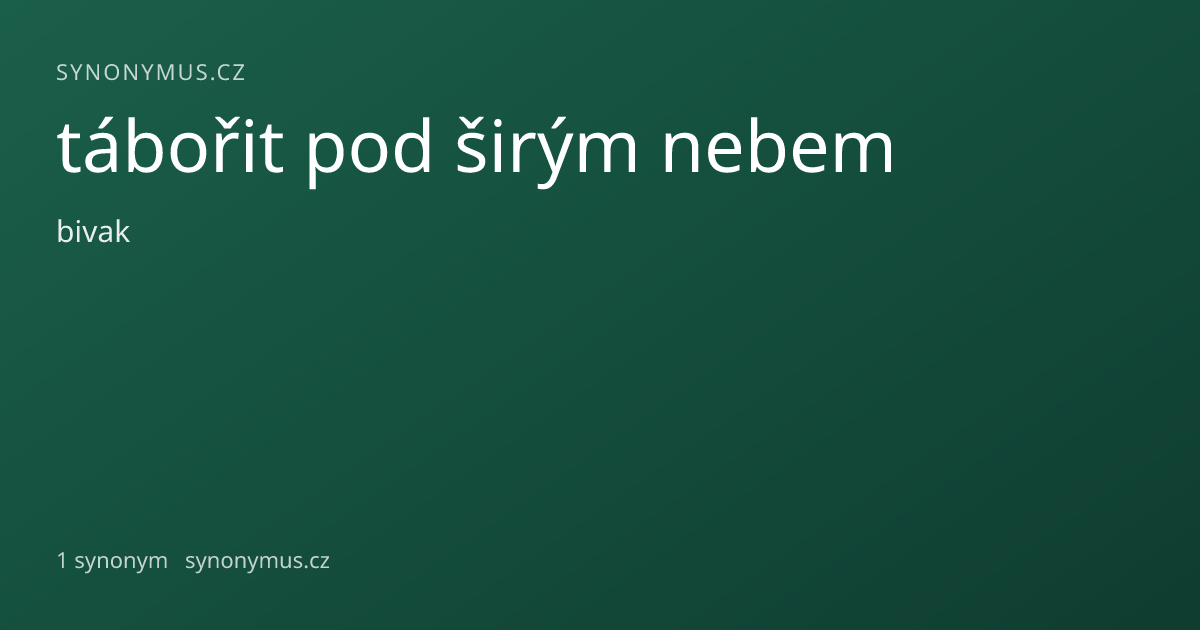 Náhled odkazu: tábořit pod širým nebem