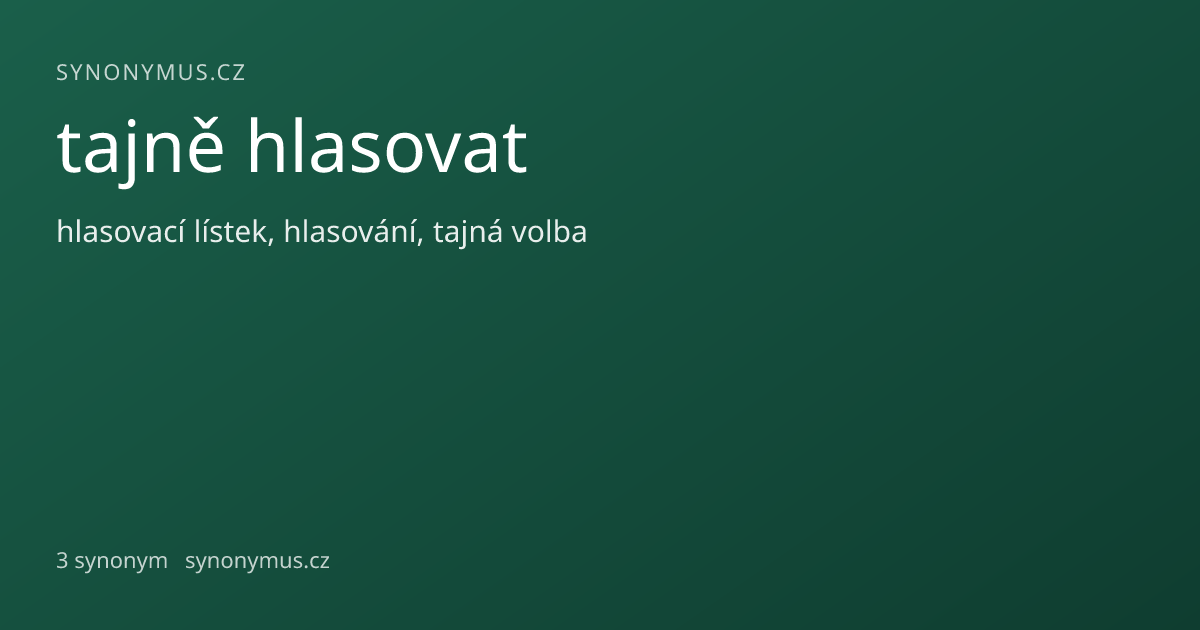 Náhled odkazu: tajně hlasovat