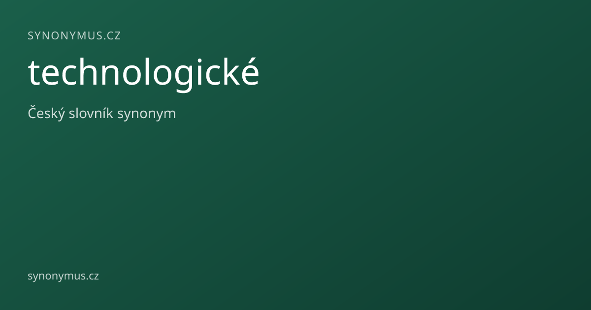 Náhled odkazu: technologické