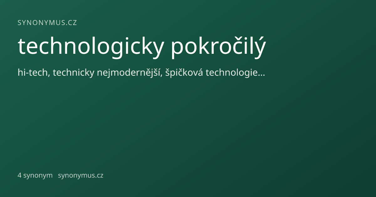 Náhled odkazu: technologicky pokročilý