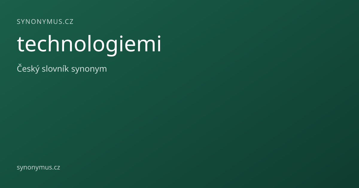 Náhled odkazu: technologiemi