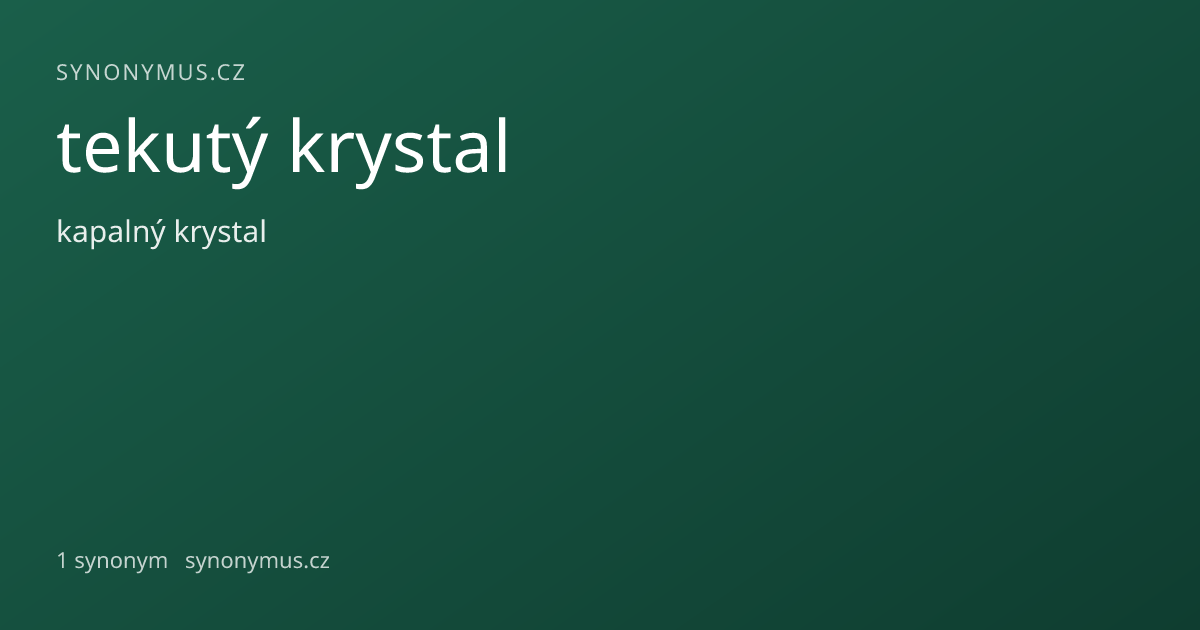 Náhled odkazu: tekutý krystal