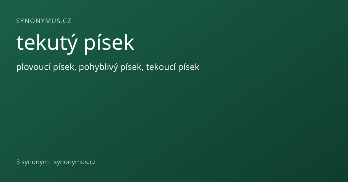 Náhled odkazu: tekutý písek
