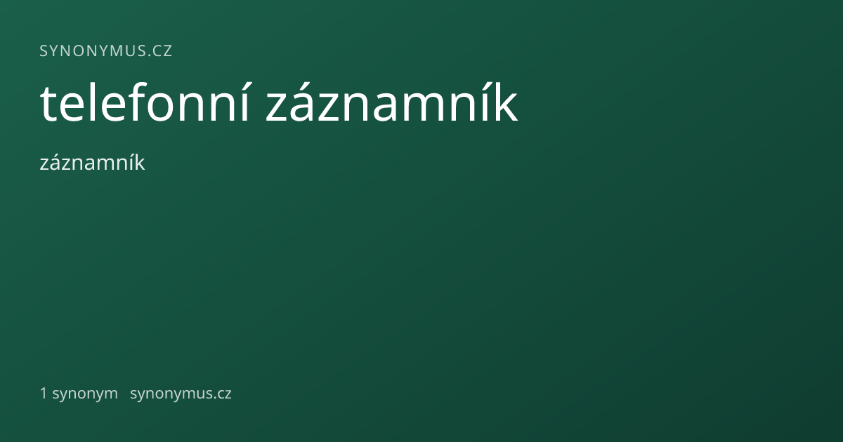 Náhled odkazu: telefonní záznamník