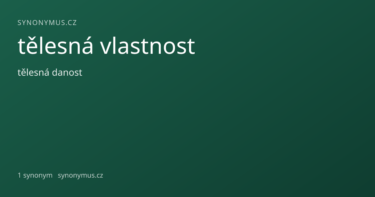 Náhled odkazu: tělesná vlastnost