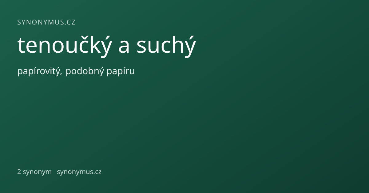 Náhled odkazu: tenoučký a suchý