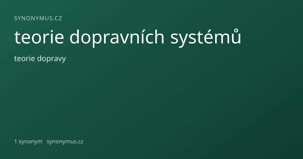 Náhled odkazu: teorie dopravních systémů