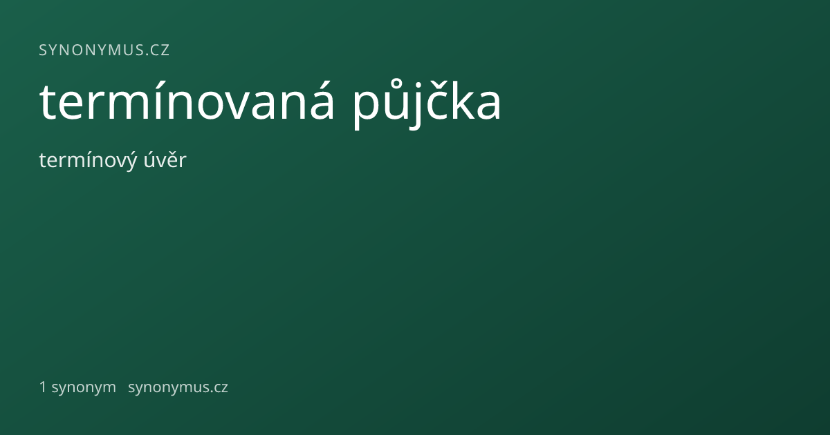 Náhled odkazu: termínovaná půjčka