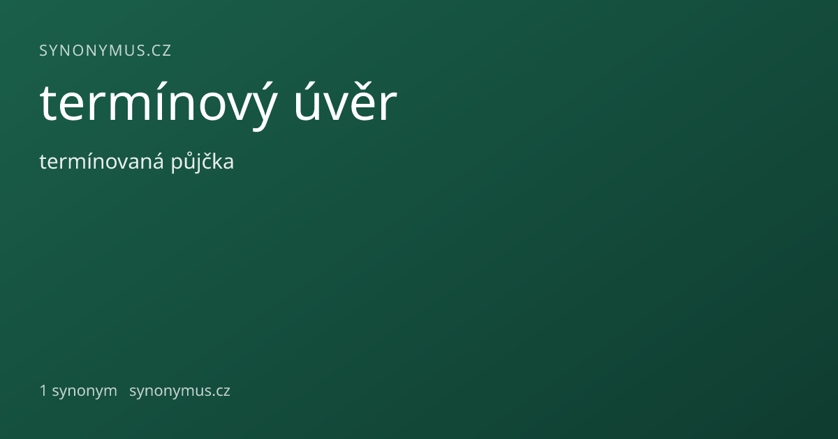 Náhled odkazu: termínový úvěr