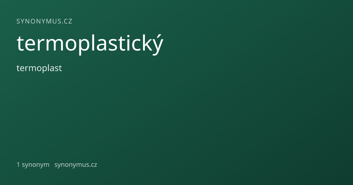 Náhled odkazu: termoplastický