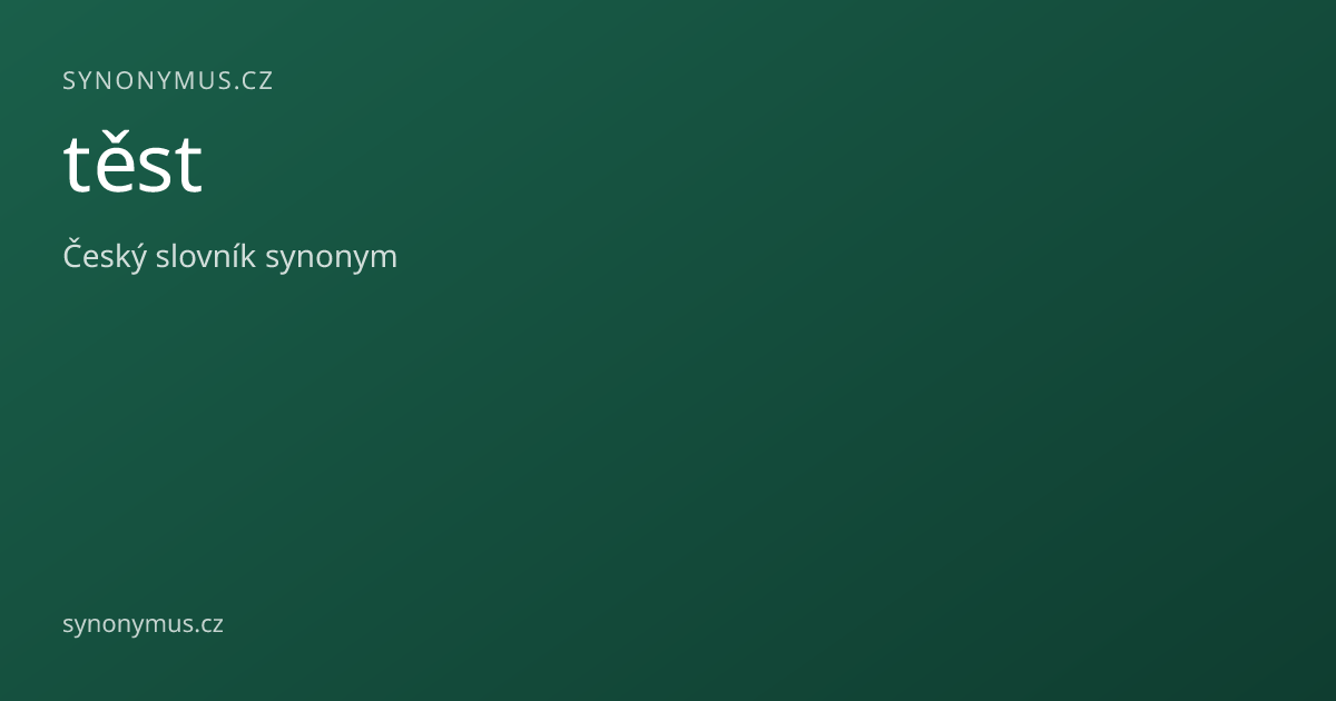 Náhled odkazu: těst