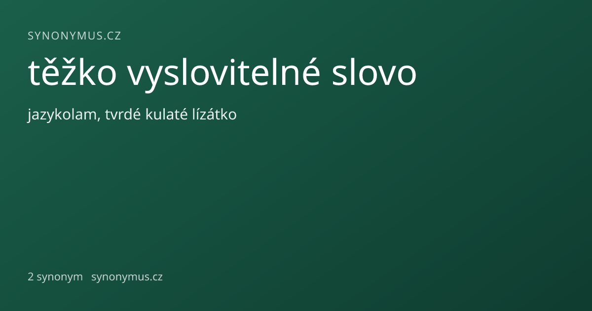 Náhled odkazu: těžko vyslovitelné slovo
