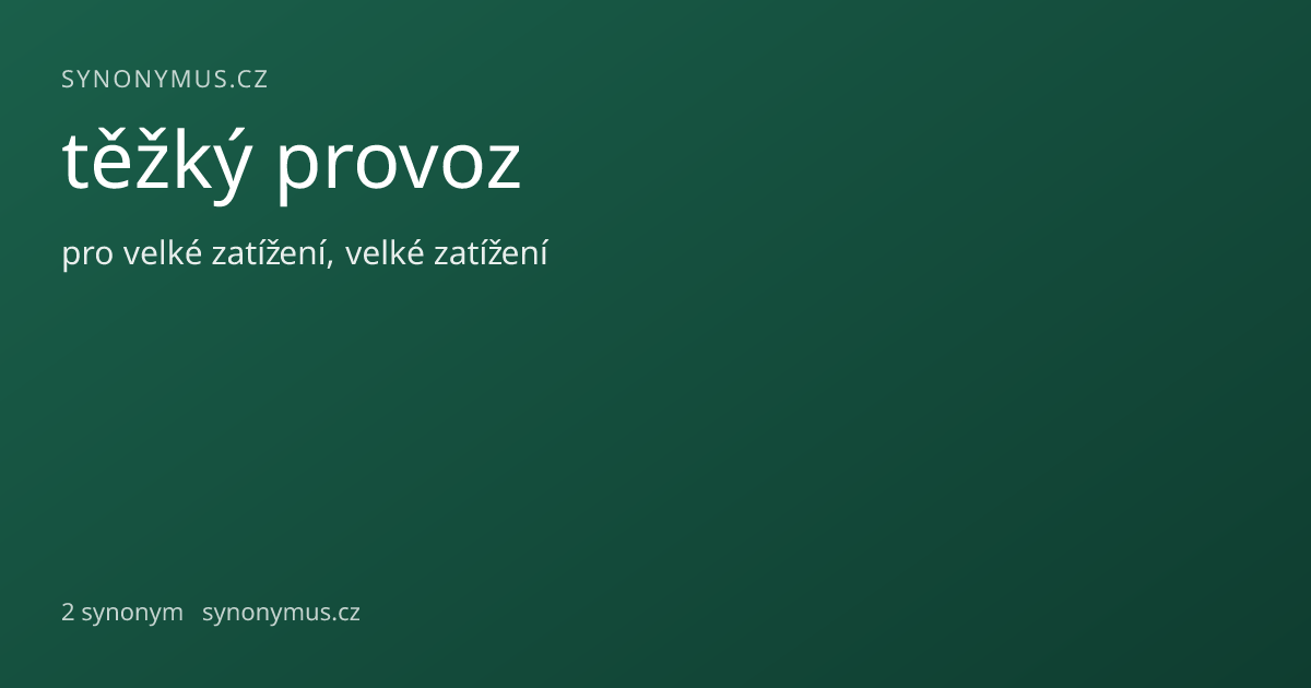 Náhled odkazu: těžký provoz