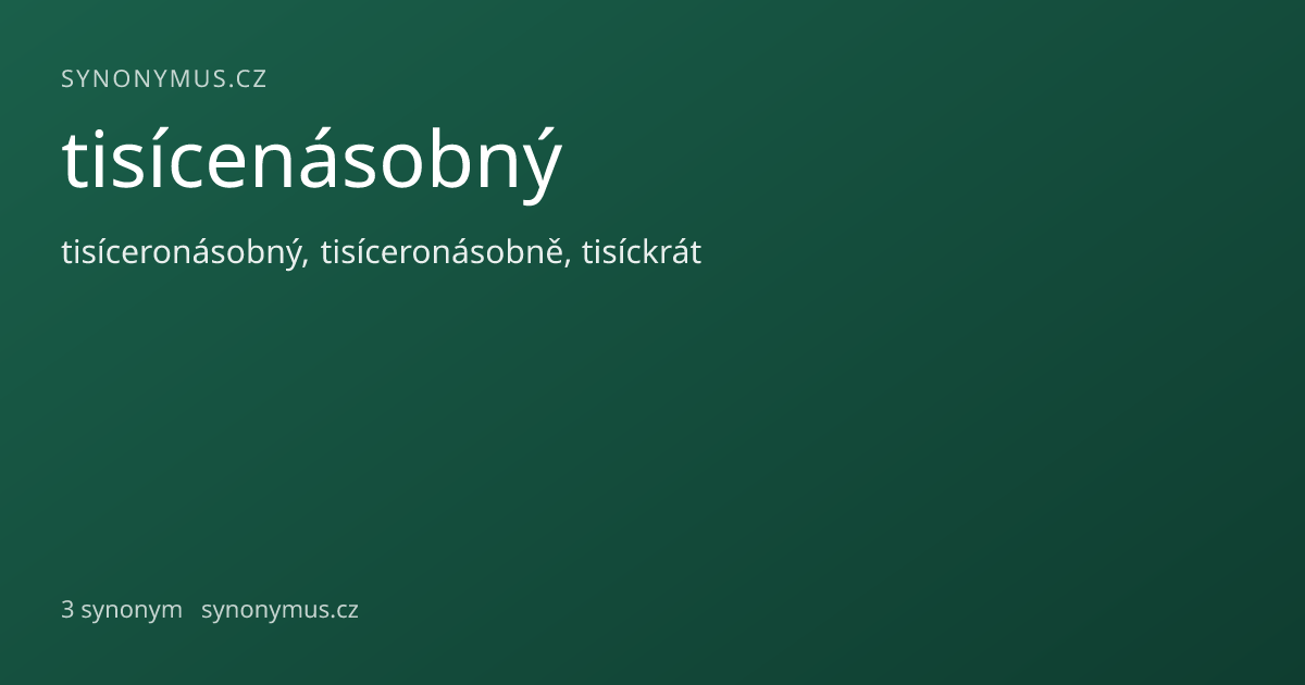 Náhled odkazu: tisícenásobný