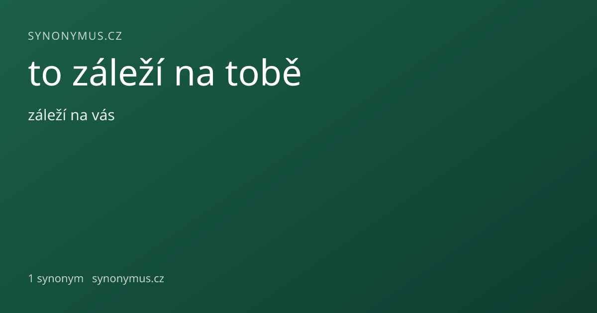 Náhled odkazu: to záleží na tobě
