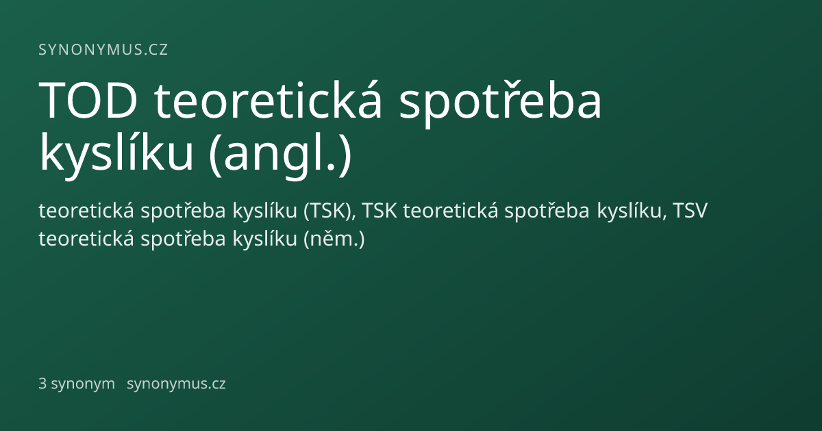 Náhled odkazu: TOD teoretická spotřeba kyslíku (angl.)