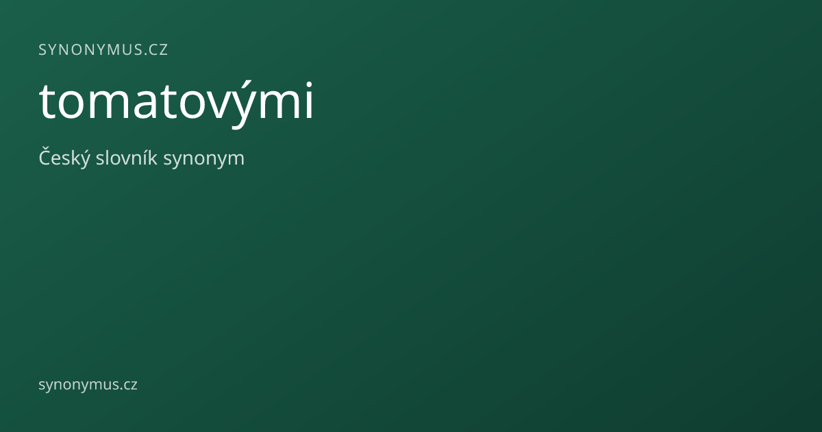 Náhled odkazu: tomatovými